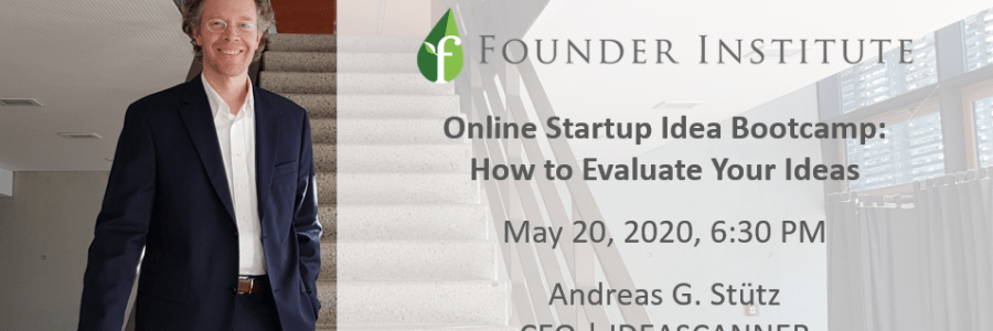 Webinar: May 20, 2020, 6:30 PM @Founder Institute